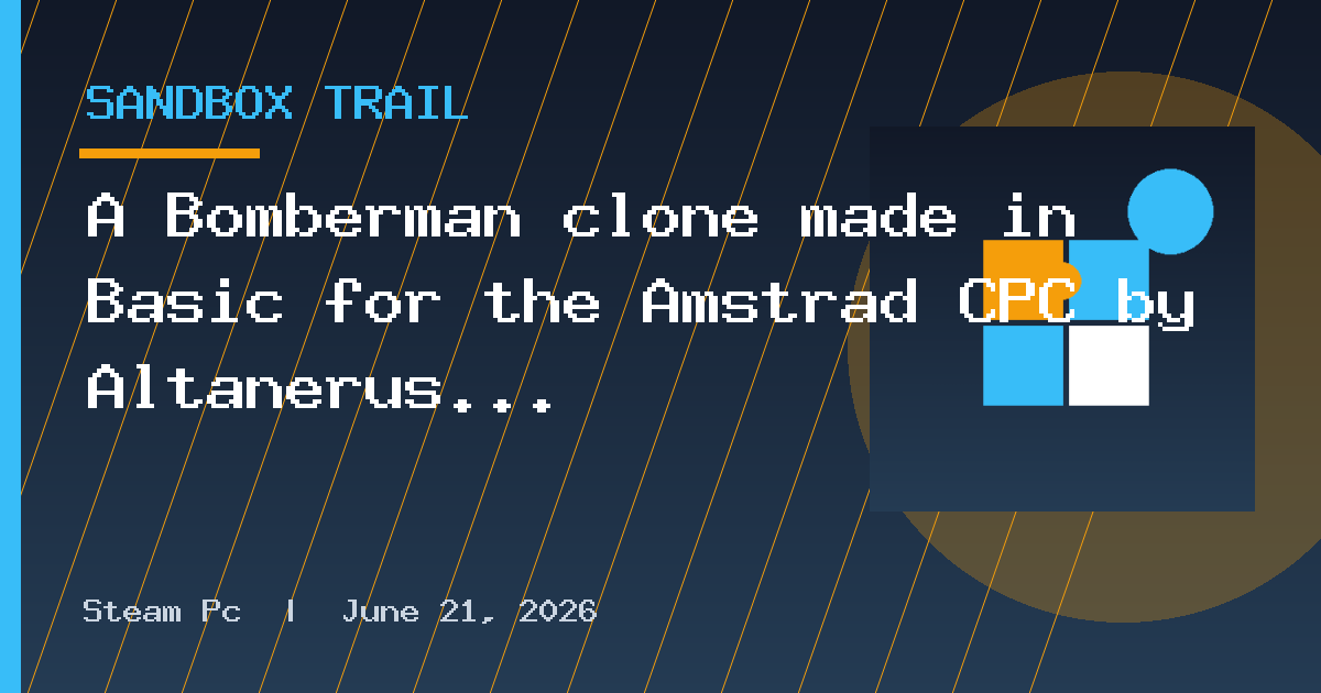 A Bomberman clone made in Basic for the Amstrad CPC by Altanerus Dog
