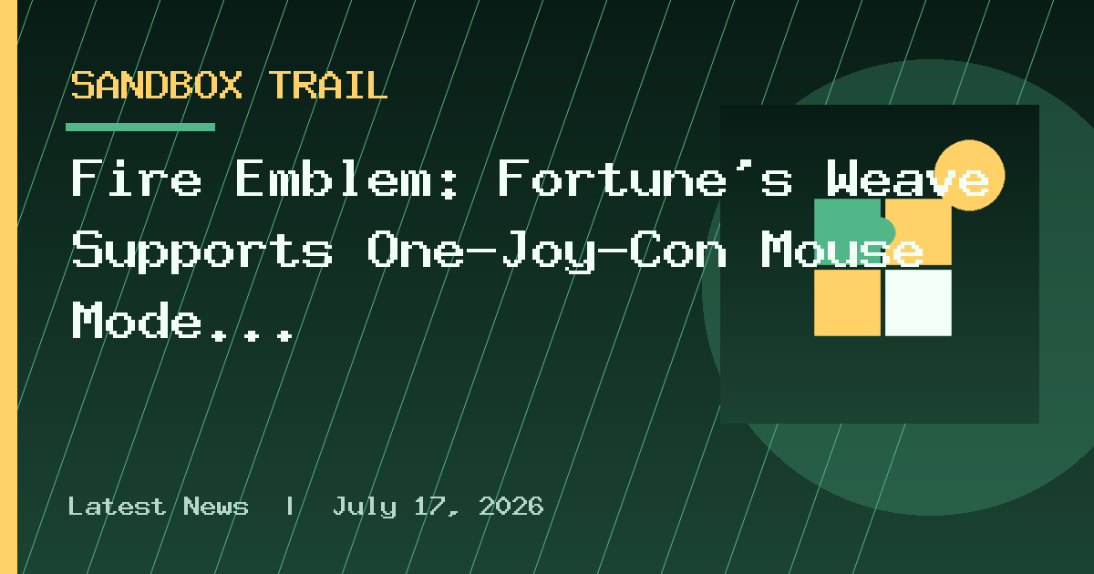 Fire Emblem: Fortune’s Weave Supports One‑Joy‑Con Mouse Mode Play