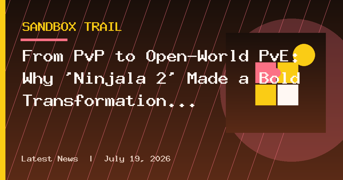 From PvP to Open-World PvE: Why 'Ninjala 2' Made a Bold Transformation