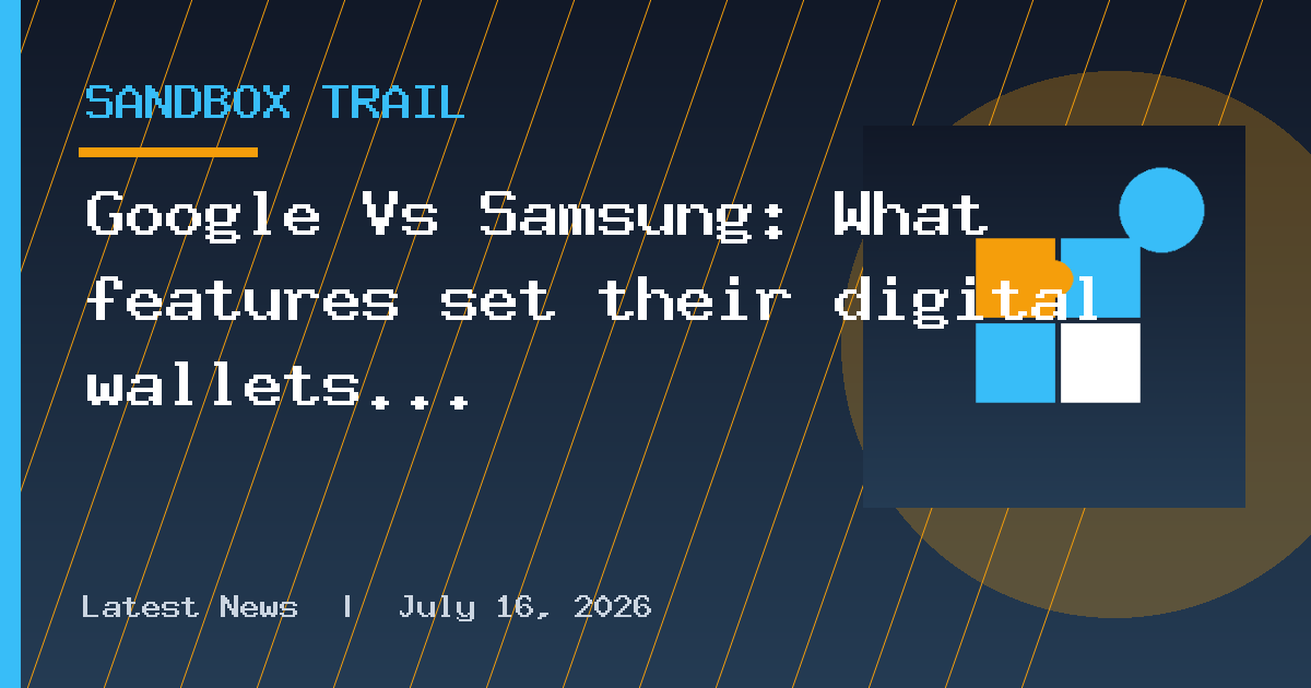 Google Vs Samsung: What features set their digital wallets apart?