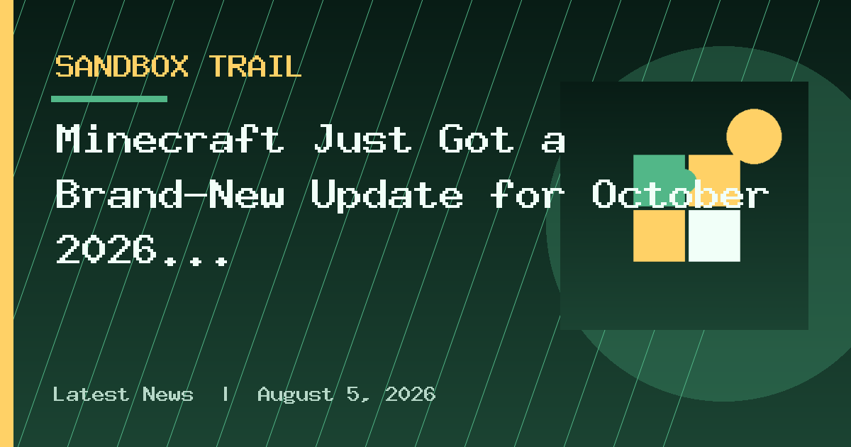 Minecraft Just Got a Brand-New Update for October 2026