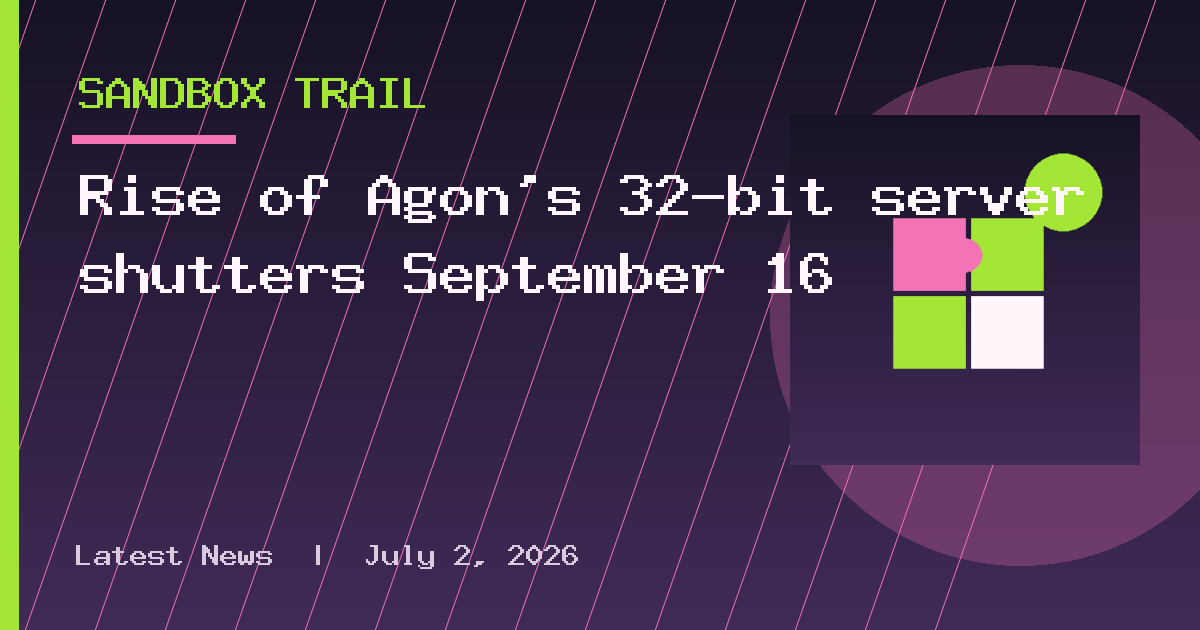 Rise of Agon’s 32-bit server shutters September 16
