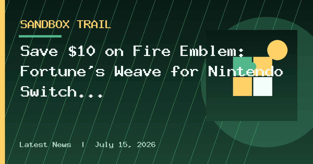 Save $10 on Fire Emblem: Fortune’s Weave for Nintendo Switch 2